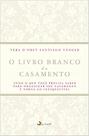 Livro - O livro branco do casamento