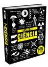 Livro - O livro da ciência Livro - O livro da ciência
