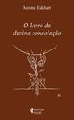 Livro - O livro da divina consolação