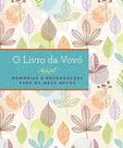 Livro - O livro da vovó Livro - O livro da vovó