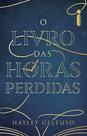 Livro - O livro das horas perdidas
