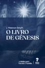 Livro - O livro de Gênesis Livro - O livro de Gênesis