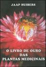 Livro - O livro de ouro das plantas medicinais