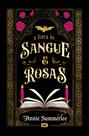 Livro - O livro de sangue e rosas