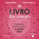 Livro - O Livro do Amor Livro - O Livro do Amor