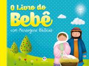 Livro - O livro do bebê com mensagens bíblicas Livro - O livro do bebê com mensagens bíblicas
