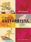 Livro O Livro do Guitarrista