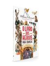 Livro - O livro dos heróis para crianças Livro - O livro dos heróis para crianças