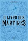 Livro - O livro dos mártires