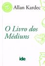 Livro - O Livro dos Médiuns - Bolso Brilho