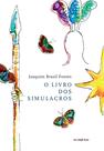 Livro - O livro dos simulacros Livro - O livro dos simulacros