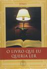 Livro - O livro que eu queria ler