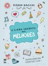 Livro - O livro secreto dos melhores