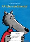 Livro - O lobo sentimental Livro - O lobo sentimental