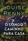 Livro - O longo caminho para casa (Inspetor Gamache - Livro 10)