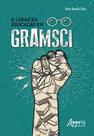 Livro - O lugar da educação em Gramsci Livro - O lugar da educação em Gramsci