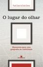 Livro - O lugar do olhar