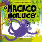 Livro - O macaco maluco Livro - O macaco maluco