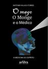 Livro - O mago, o monge e o médico