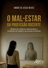 Livro - O Mal-Estar da Profissão Docente