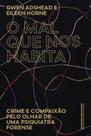 Livro - O mal que nos habita