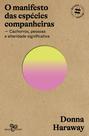 Livro - O manifesto das espécies companheiras