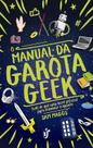 Livro - O manual da garota geek