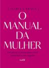 Livro - O manual da mulher