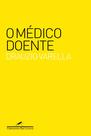 Livro - O médico doente