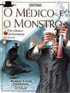 Livro - O médico e o monstro Livro - O médico e o monstro