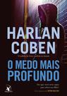 Livro - O medo mais profundo (Myron Bolitar – Livro 7)