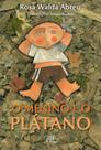 Livro - O menino e o plátano