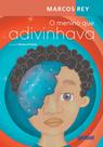 Livro - O menino que adivinhava