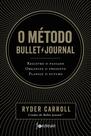 Livro - O método Bullet Journal Livro - O método Bullet Journal
