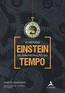 Livro - O método Einstein de administração do tempo