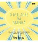 Livro - O milagre da manhã