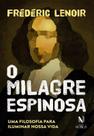 Livro - O milagre Espinosa