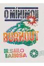 Livro - O mínimo sobre Burnout