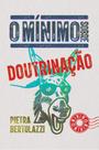 Livro - O mínimo sobre doutrinação