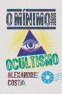 Livro - O mínimo sobre ocultismo