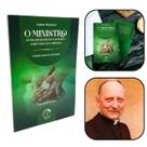 Livro O Ministro Extraordinário da Sagrada Comunhão Eucarística - Augusto Bergamini Livro O Ministro Extraordinário da Sagrada Comunhão Eucarística - Augusto Bergamini