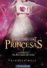 Livro - O Mistério Das Princesas 02 - Os Dois Lados Do Reino