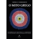 Livro - O Mito Grego Interpretação Metódica