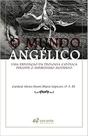 Livro - O Mundo Angélico: Uma Exposição Da Teologia Católica Perante O Espiritismo Moderno