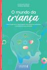 Livro - O mundo da criança Livro - O mundo da criança