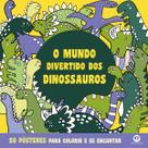 Livro - O mundo divertido dos dinossauros