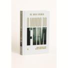 Livro O Mundo Do Fim Dr. David Jeremiah Profecias Bíblicas, Fé E Propósito Guia Cristão Para Entender Os Últimos T