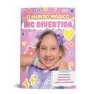 Livro - O mundo mágico de MC Divertida