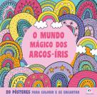 Livro - O mundo mágico dos arcos-iris
