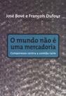 Livro - O mundo não é uma mercadoria Livro - O mundo não é uma mercadoria
